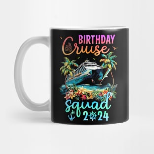 Birthday Cruise Squad 2024 Mug